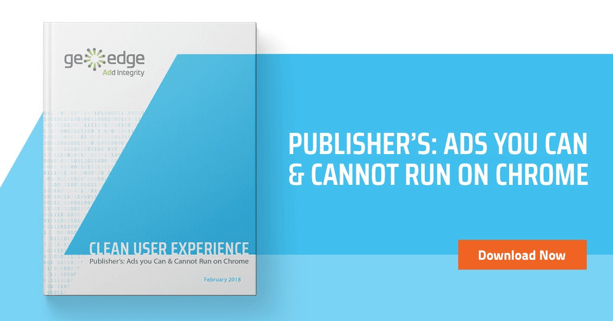 Publisher’s: Ads You Can & Cannot Run On Chrome